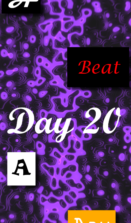 Day 20 - A Beat A Day Keeps The Doctor Away