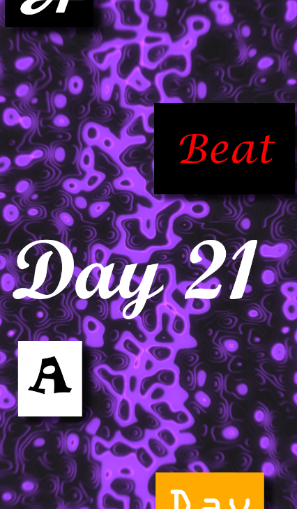 Day 21 - A Beat A Day Keeps The Doctor Away