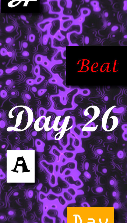 Day 26 - A Beat A Day Keeps The Doctor Away