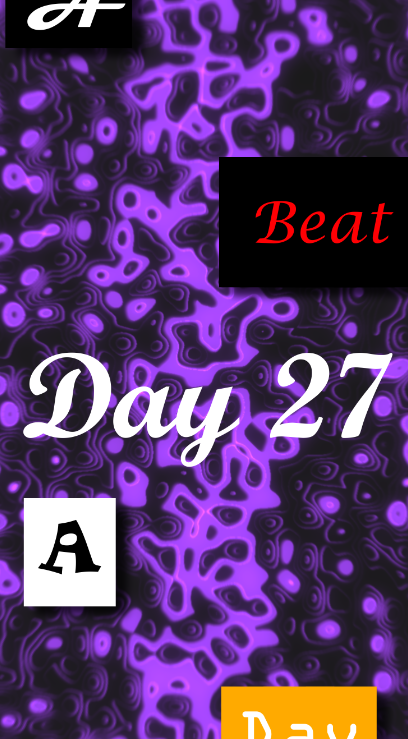 Day 27 - A Beat A Day Keeps The Doctor Away