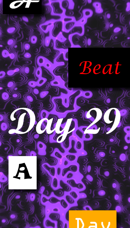 Day 29 - A Beat A Day Keeps The Doctor Away