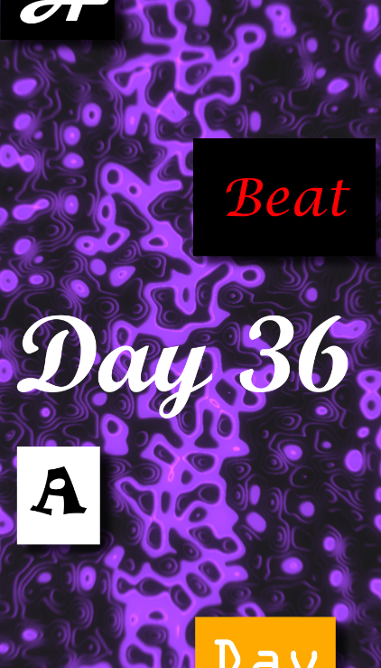 Day 36 - A Beat A Day Keeps The Doctor Away