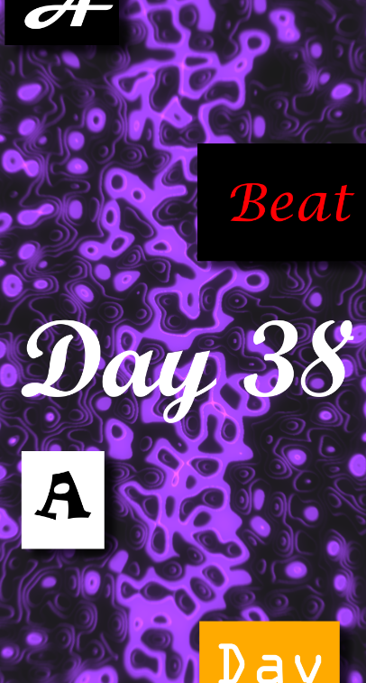 Day 38 - A Beat A Day Keeps The Doctor Away